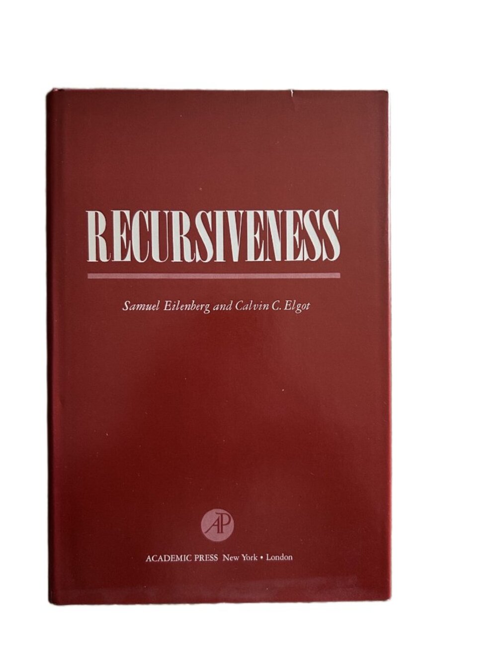 “Recursiveness” (ISBN 9780122340505) by Samuel Eilenberg & Calvin Elgot, 1970